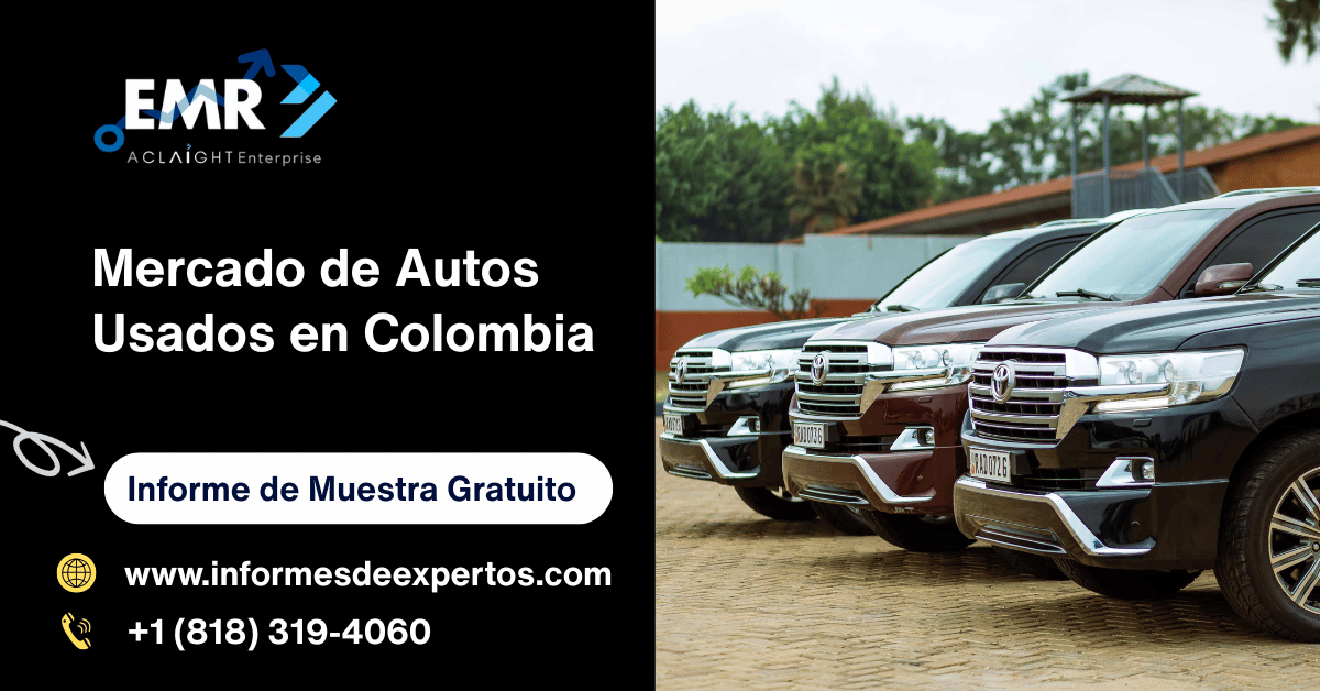 Mercado de Autos Usados en Colombia: Análisis 2025–2034 | Informes de Expertos