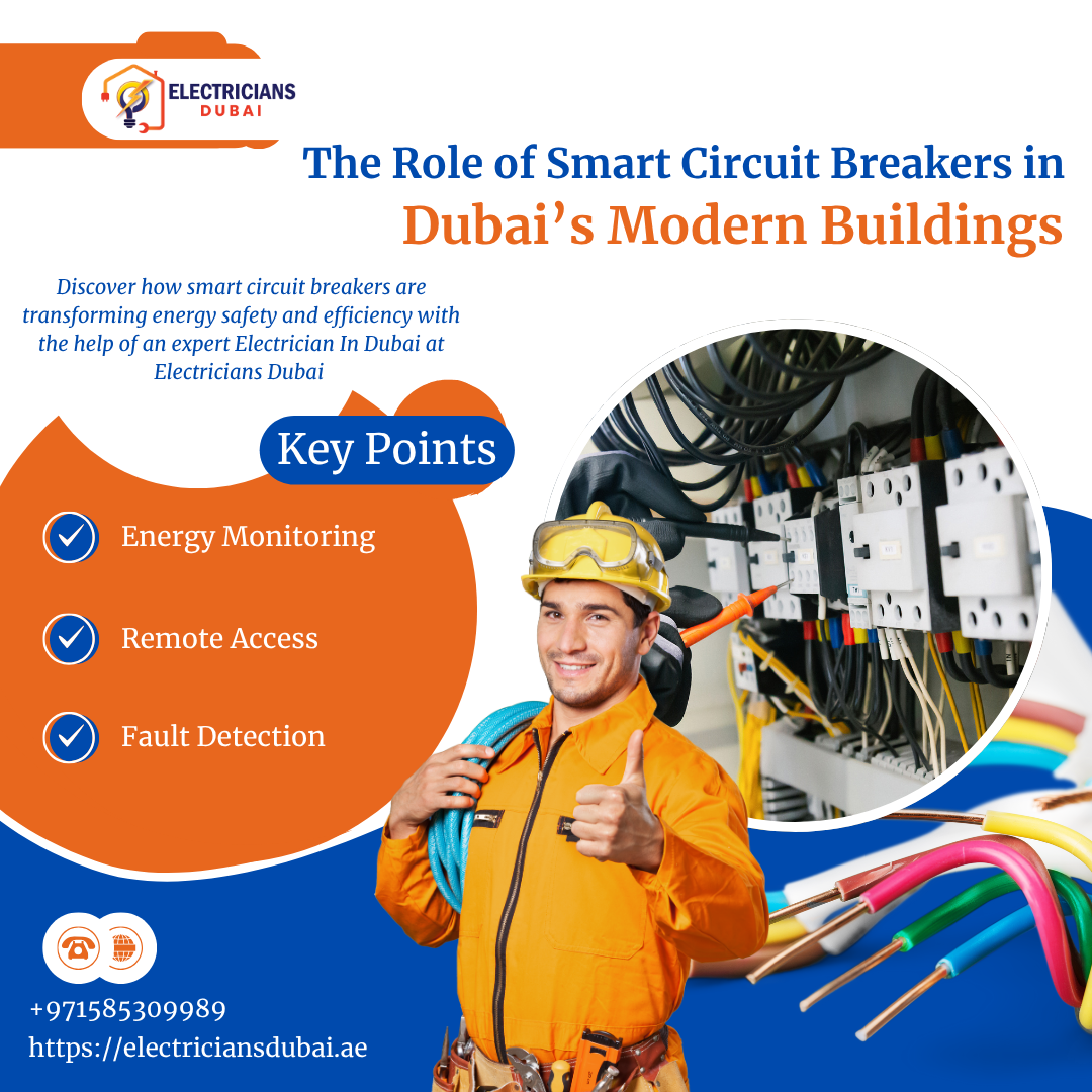 The Intelligent Circuit Breakers' Role in Dubai's New Build