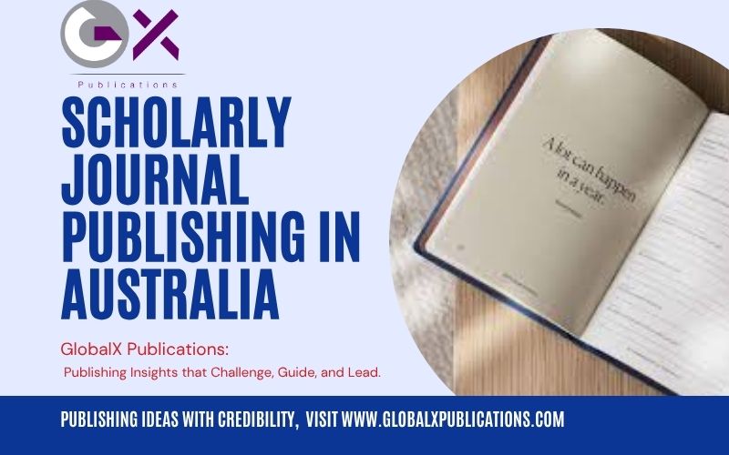 How to Get Published in Australia's Top Scholarly Journals: A Step-by-Step Guide for DBAs, PhDs & Professors