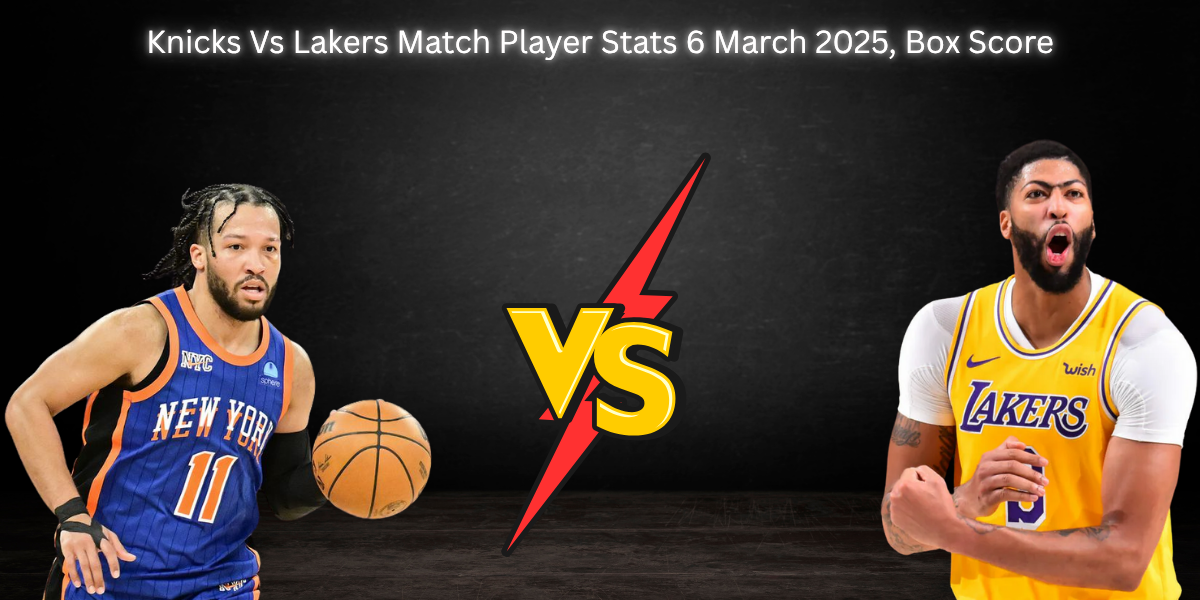 knicks vs lakers match player stats