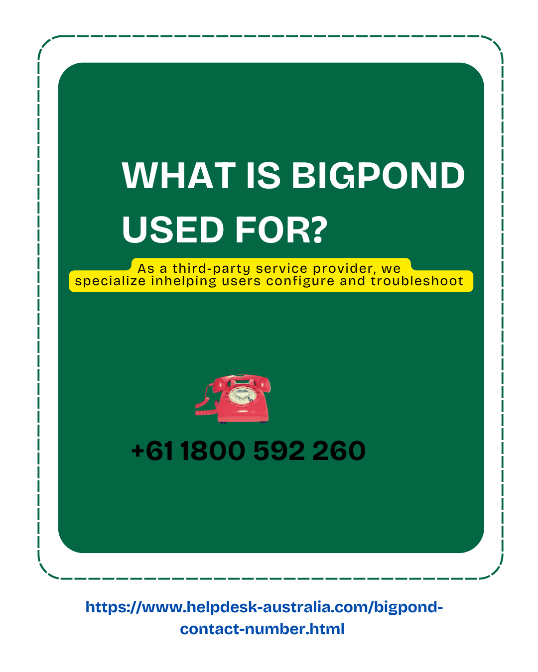 What is Bigpond Used For?