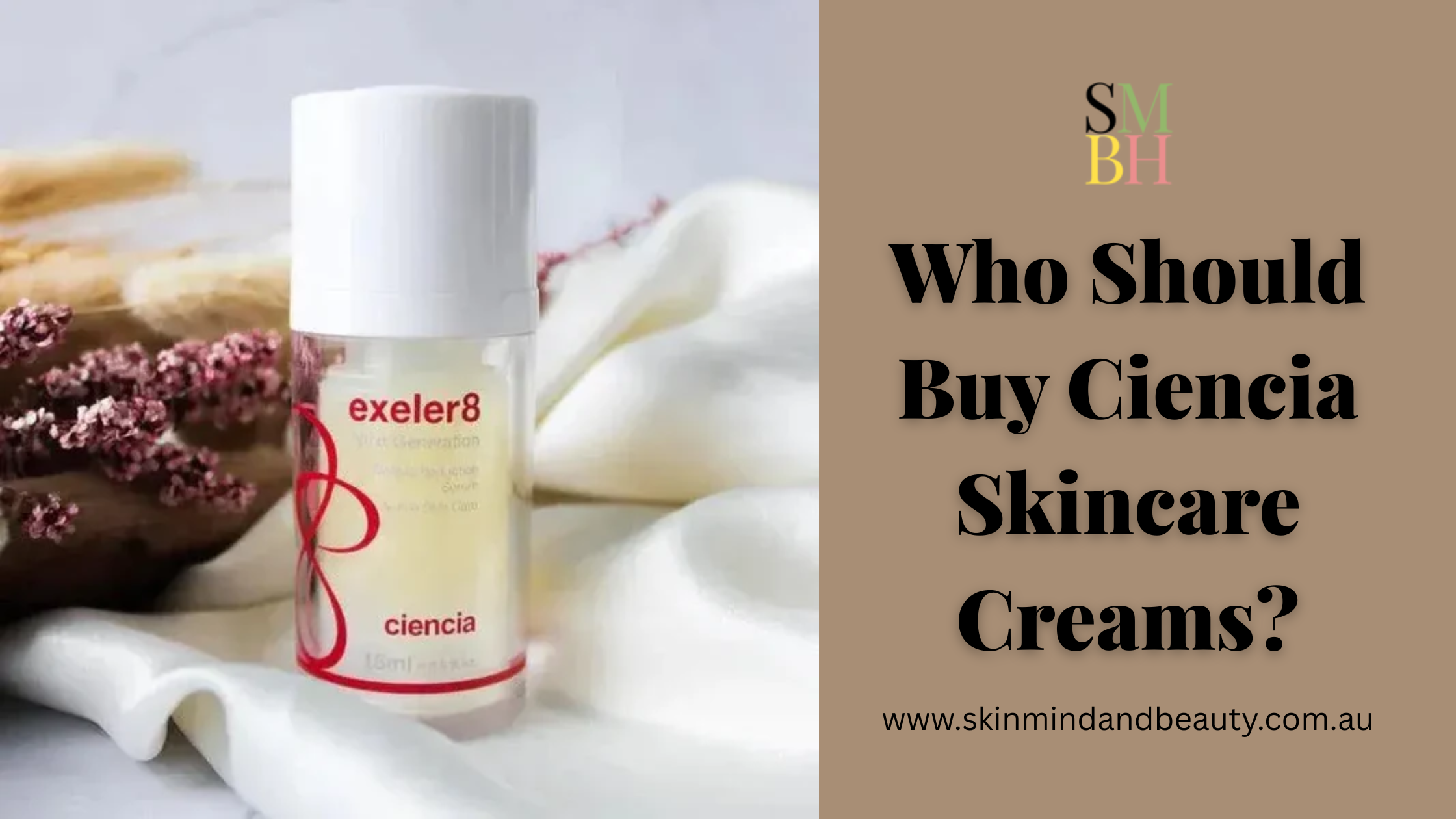 Who Should Buy Ciencia Skincare Creams?