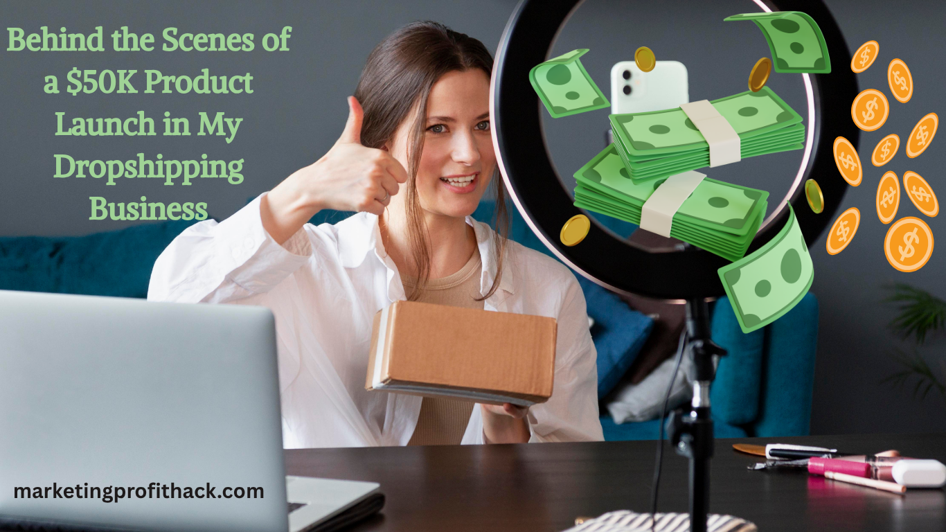Behind the Scenes of a $50K Product Launch in My Dropshipping Business