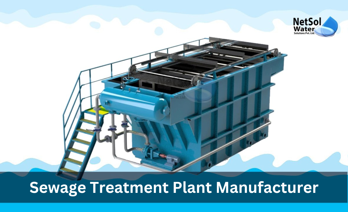 Sewage Treatment Plant Manufacturer in Delhi – Water Purification You Can Trust | Netsol Water