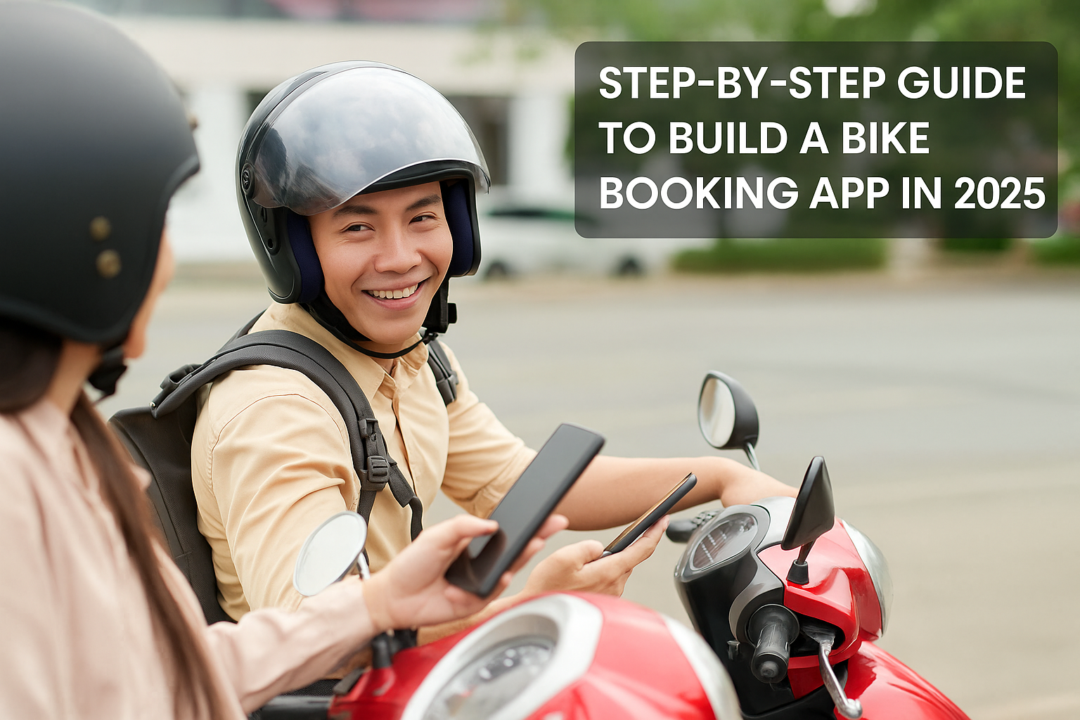 Step-by-Step Guide to Build a Bike Booking App in 2025
