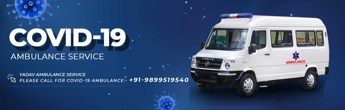 Yadav Ambulance – Emergency Medical Services You Can Count On