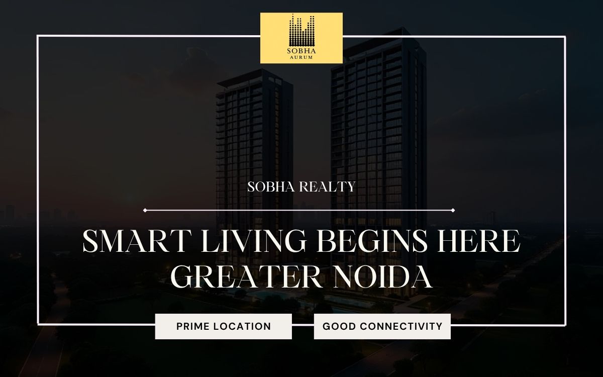 Smart Living Begins Here: Residential Growth in Greater Noida