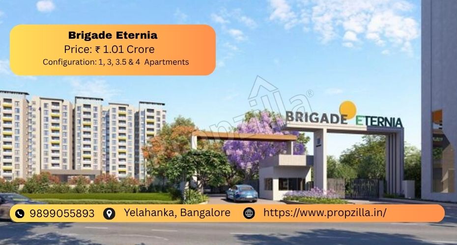 Luxury & Connectivity Combined: Brigade Eternia in Yelahanka Explained