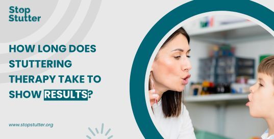 How Long Does Stuttering Therapy Take to Show Results?