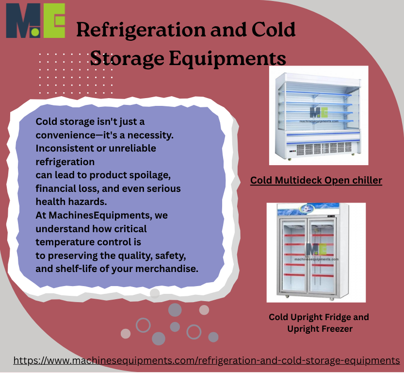 Advanced Refrigeration and Cold Storage Equipment