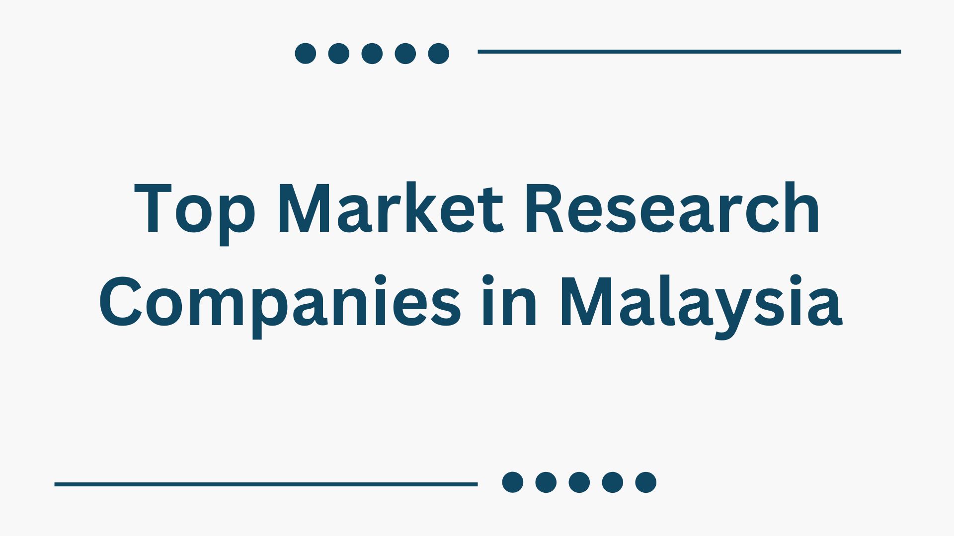 Who Are the Top Market Research Companies in Malaysia in 2025?