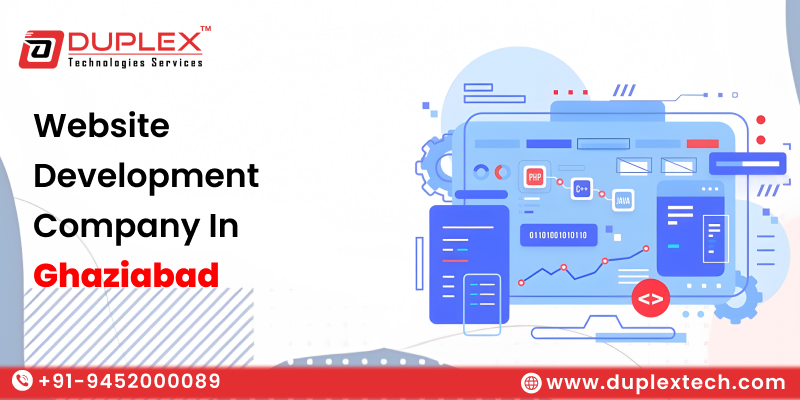 Website Development Company in Ghaziabad – Duplex Technologies