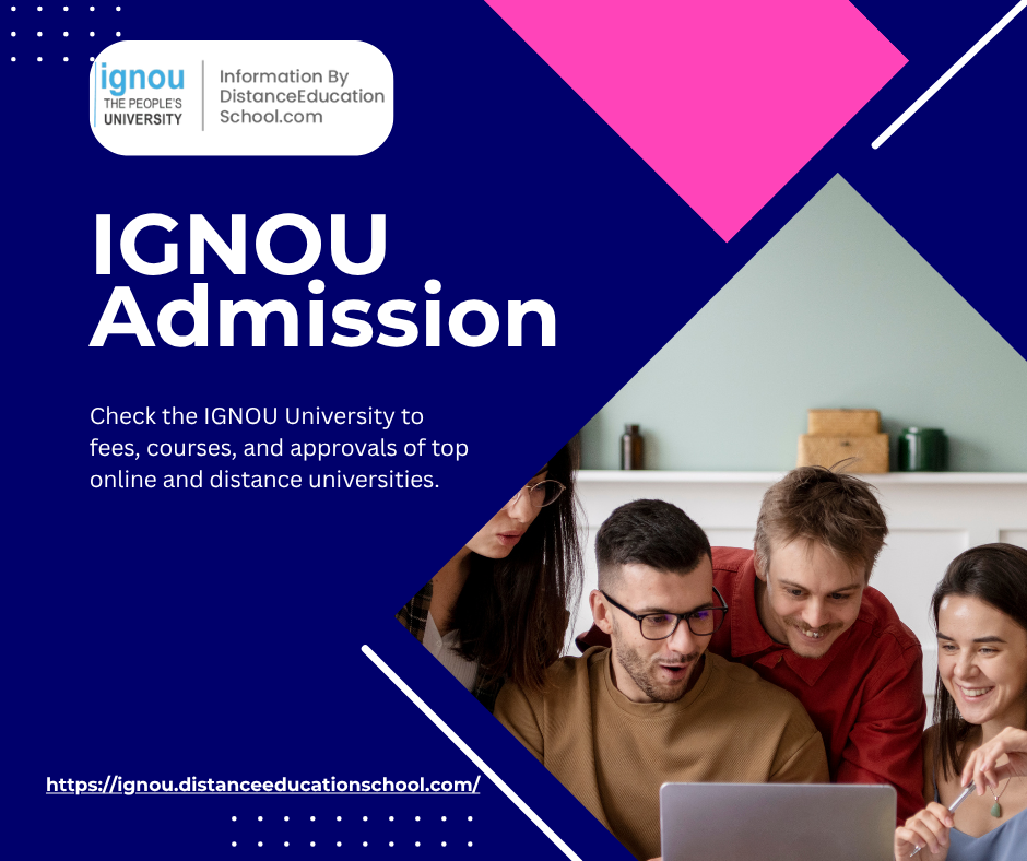 IGNOU Admission Now Open in Delhi: Apply for Distance & Online Courses Today!