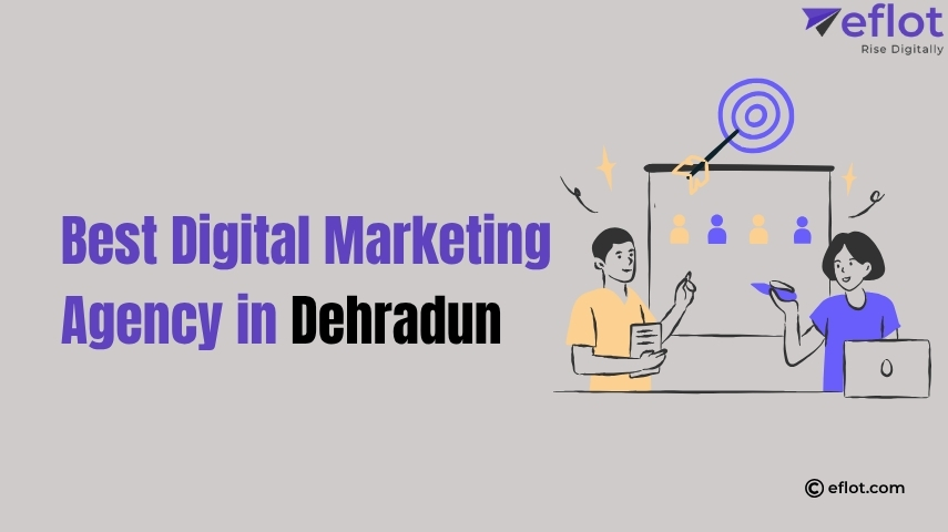Best Digital Marketing Agency in Dehradun