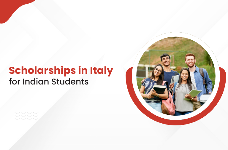 What Are the Top Scholarships Available in Italy for Indian Students?