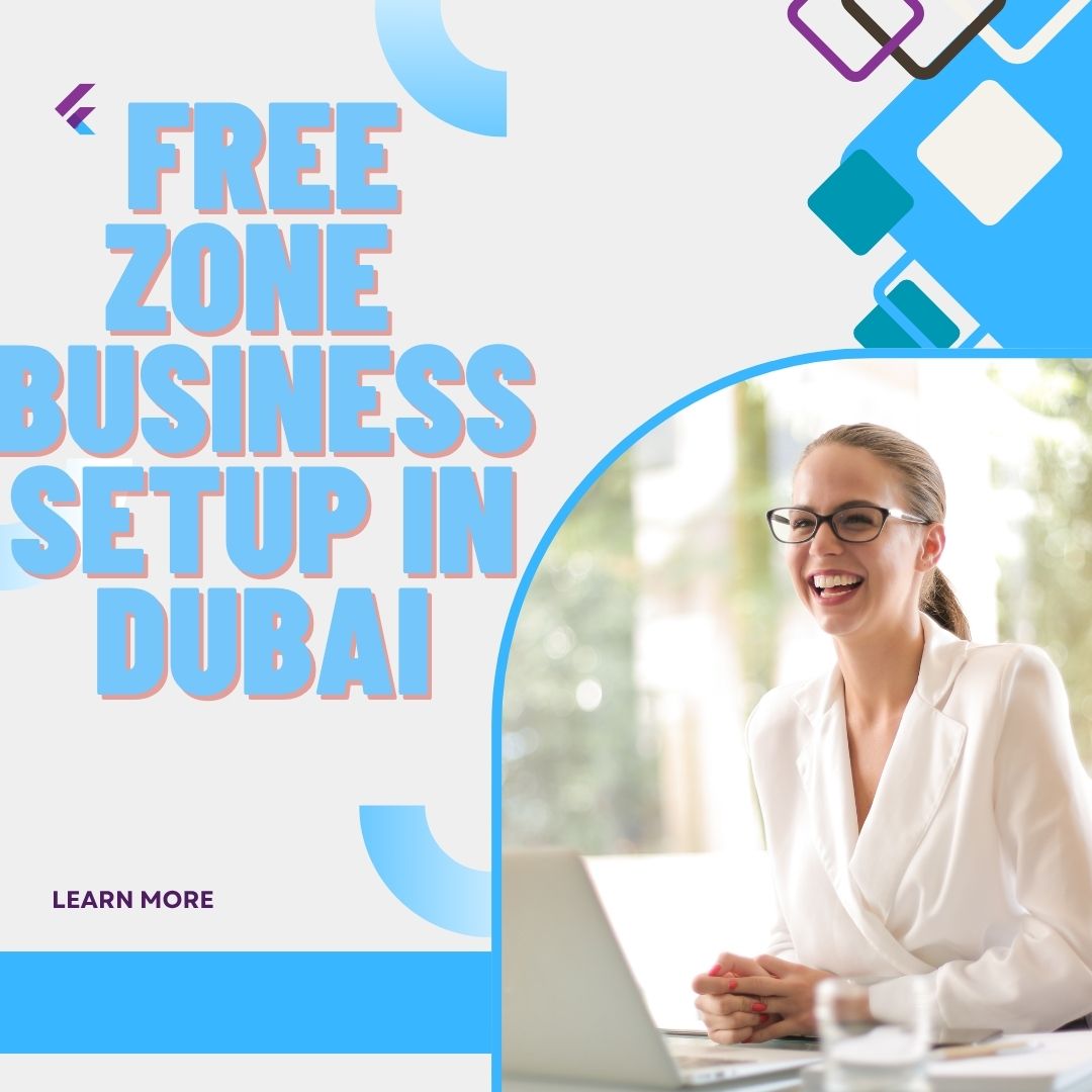 Free Zone Business Setup in Ajman – Your Strategic Launchpad for Global Growth