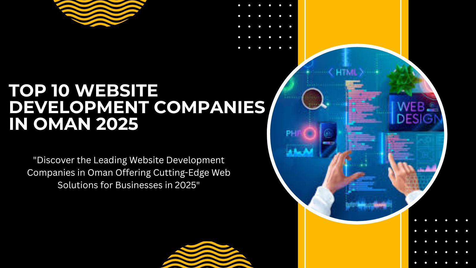 Top 10 Website Development Companies in Oman 2025