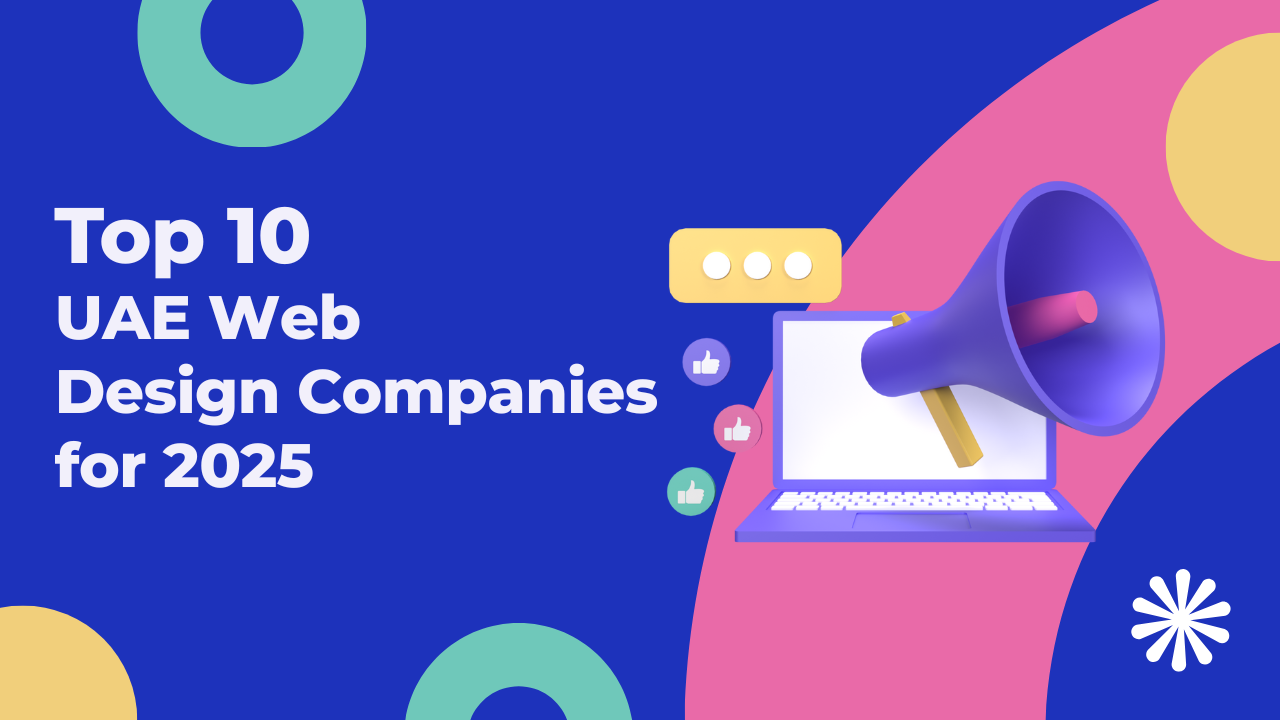 Top 10 UAE Web Design Companies for 2025