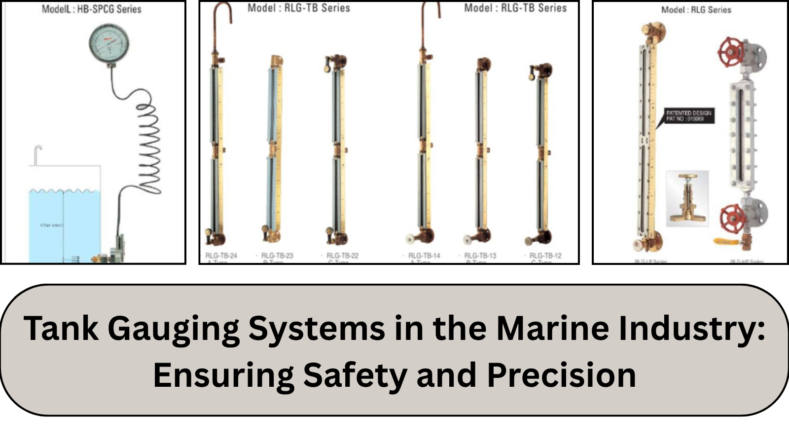 Tank Gauging Systems in the Marine Industry: Ensuring Safety and Precision
