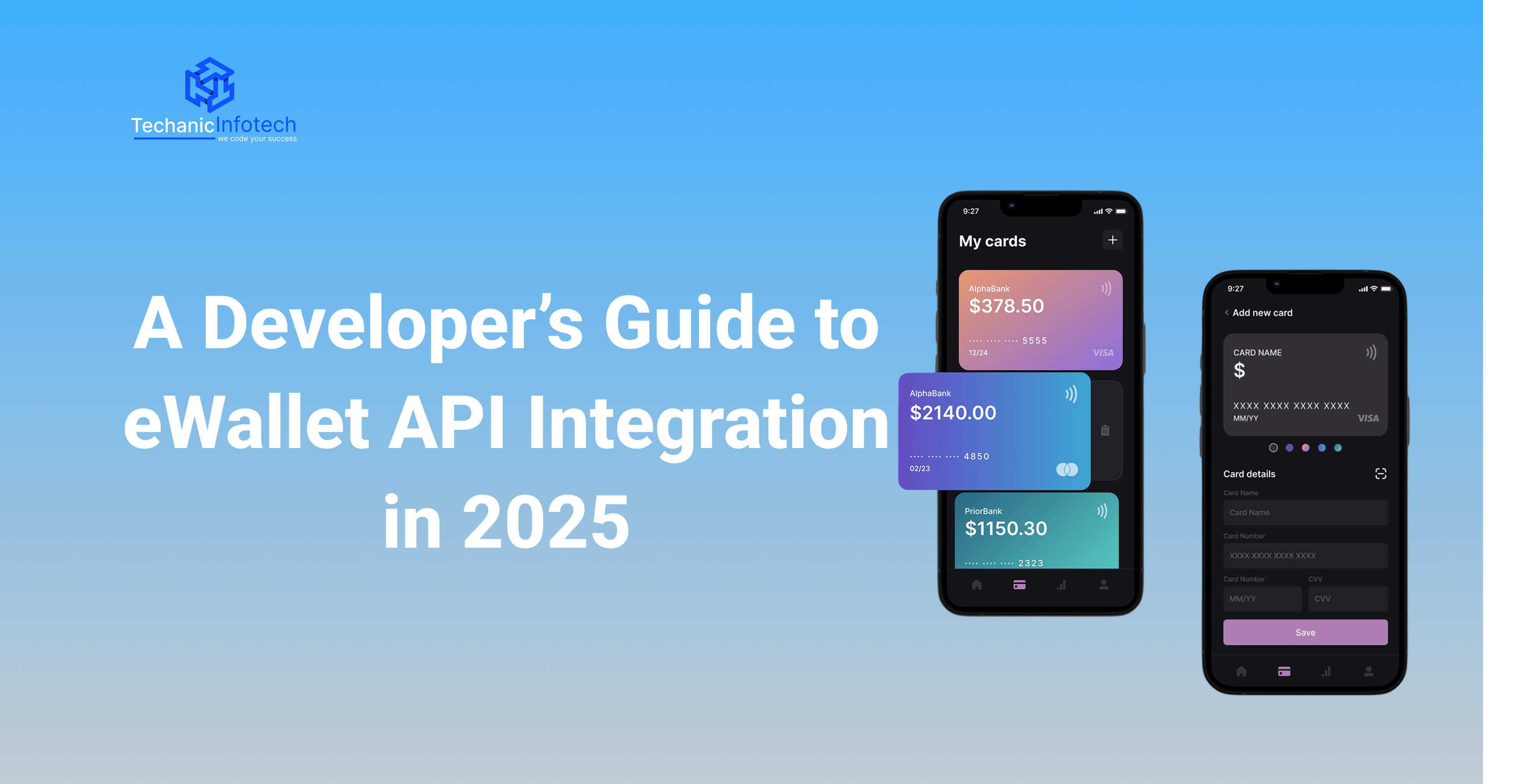 A Developer’s Guide to eWallet API Integration in 2025