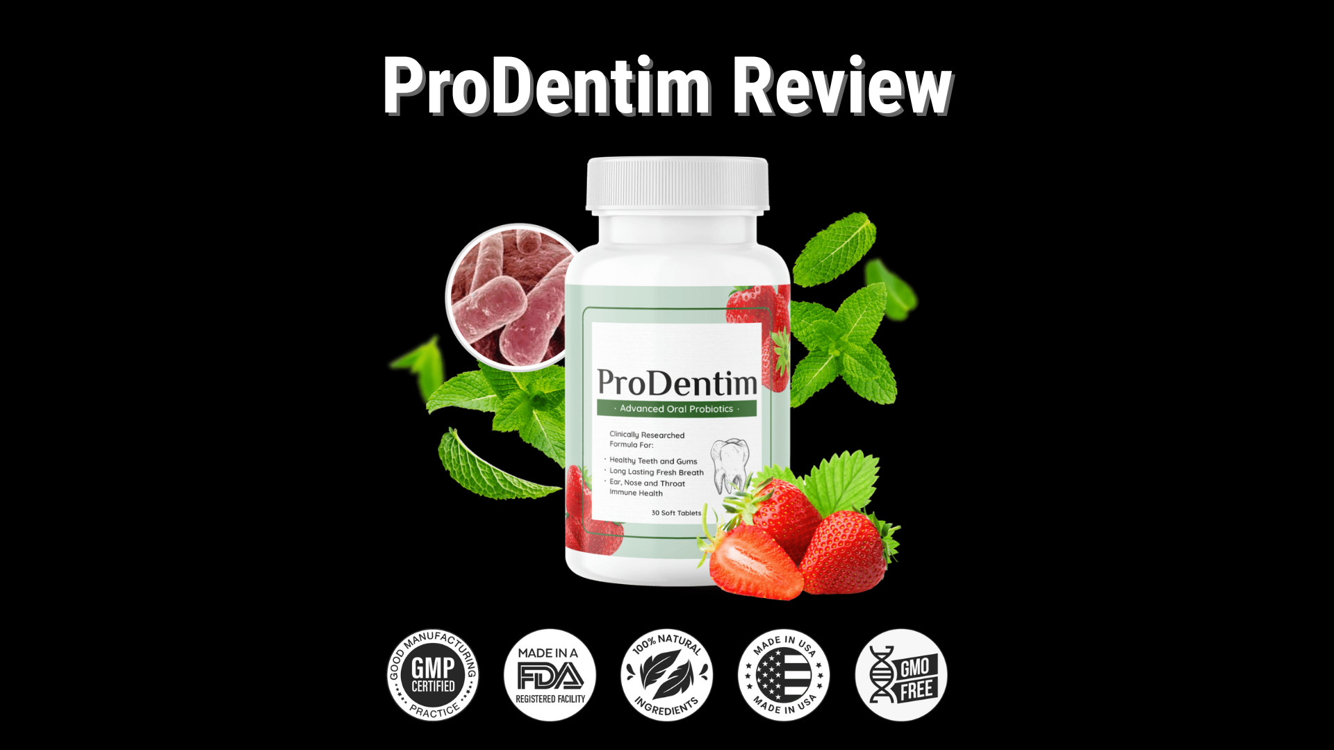 ProDentim Review: Can This Probiotic Really Transform Your Oral Health?