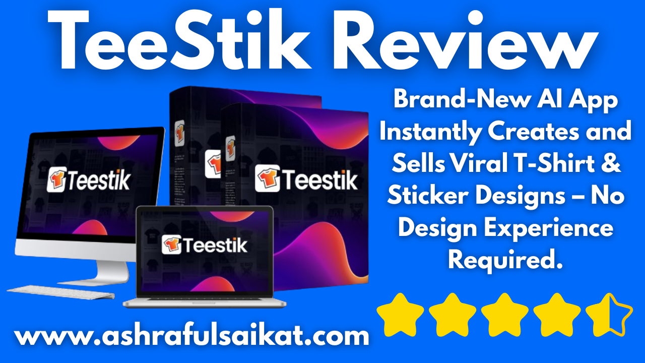 TeeStik Review – Creates & Sells Viral T-Shirt & Sticker Designs