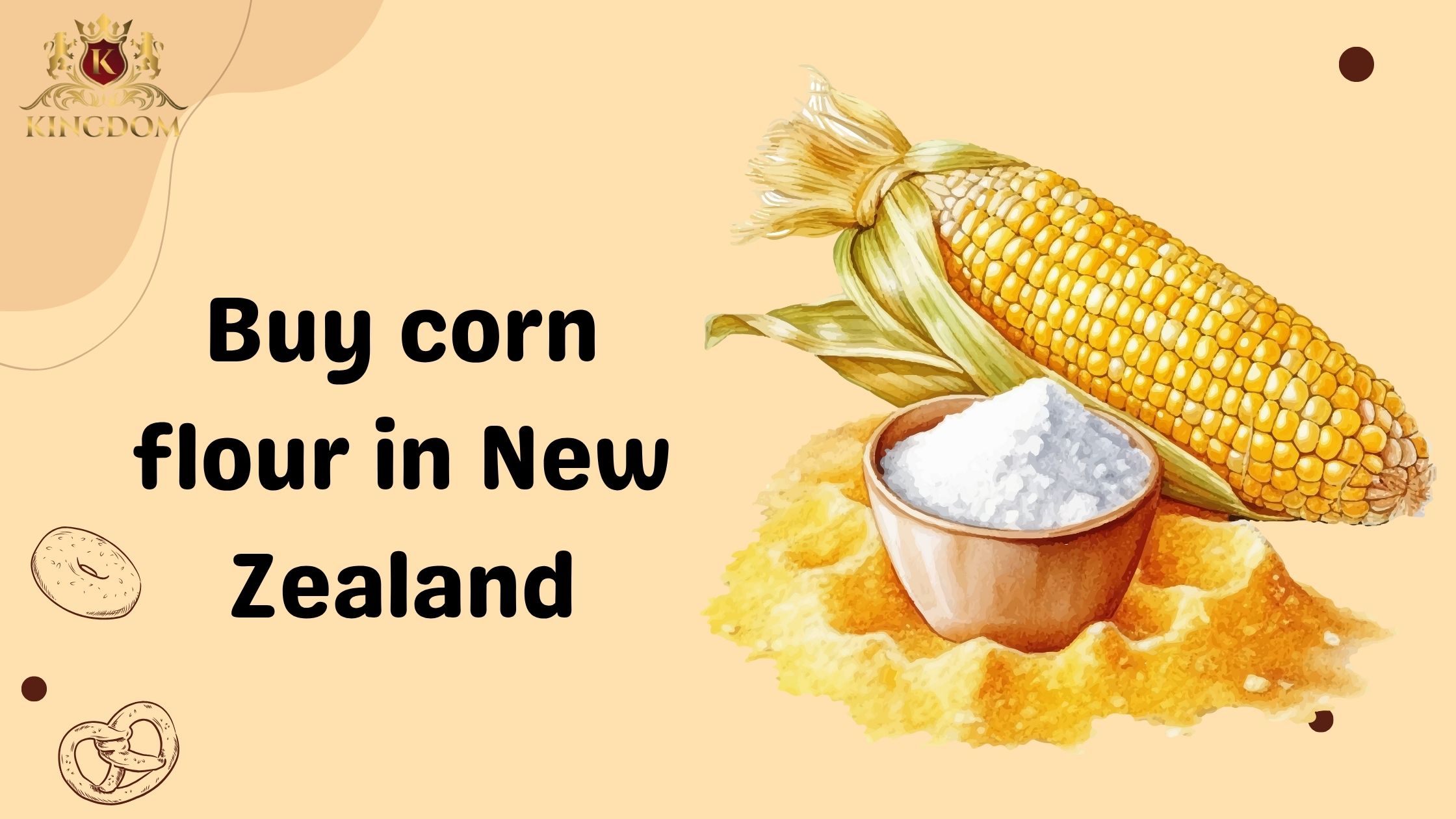 Corn Flour in New Zealand: Benefits, Uses & Buying Tips