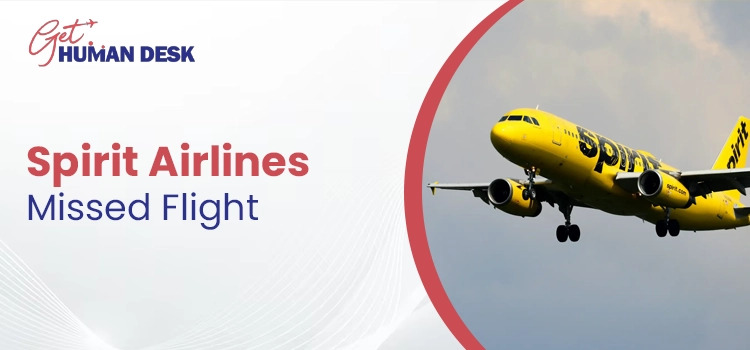 What’s the Best Way to Rebook Quickly After a Spirit Airlines Missed Flight?