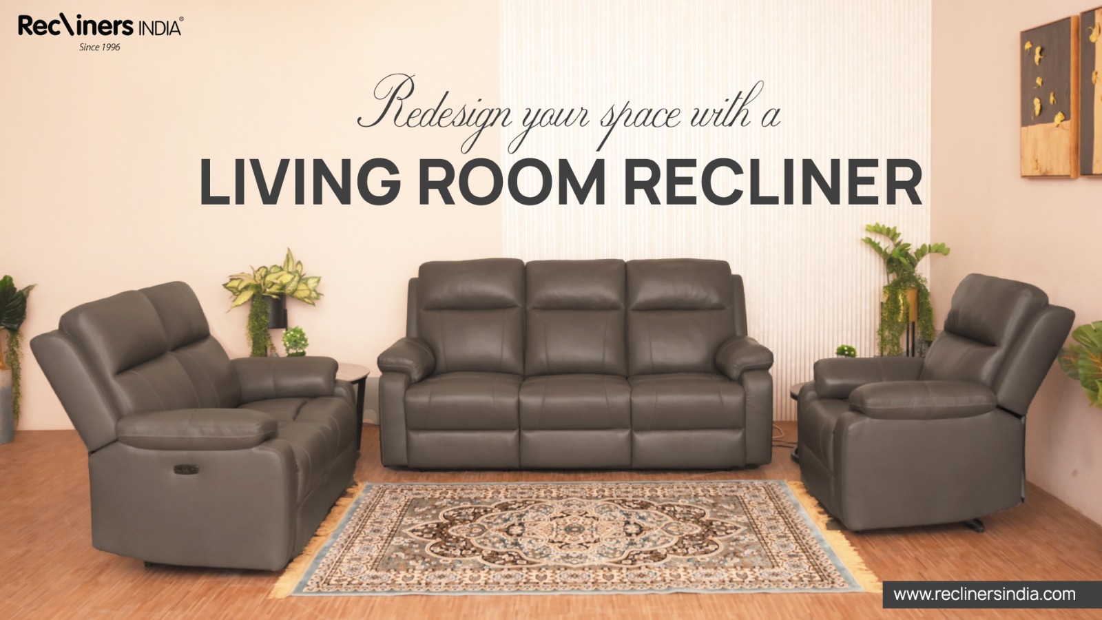 Redefine Home Comfort with Recliners India’s Premium Living Room Recliners