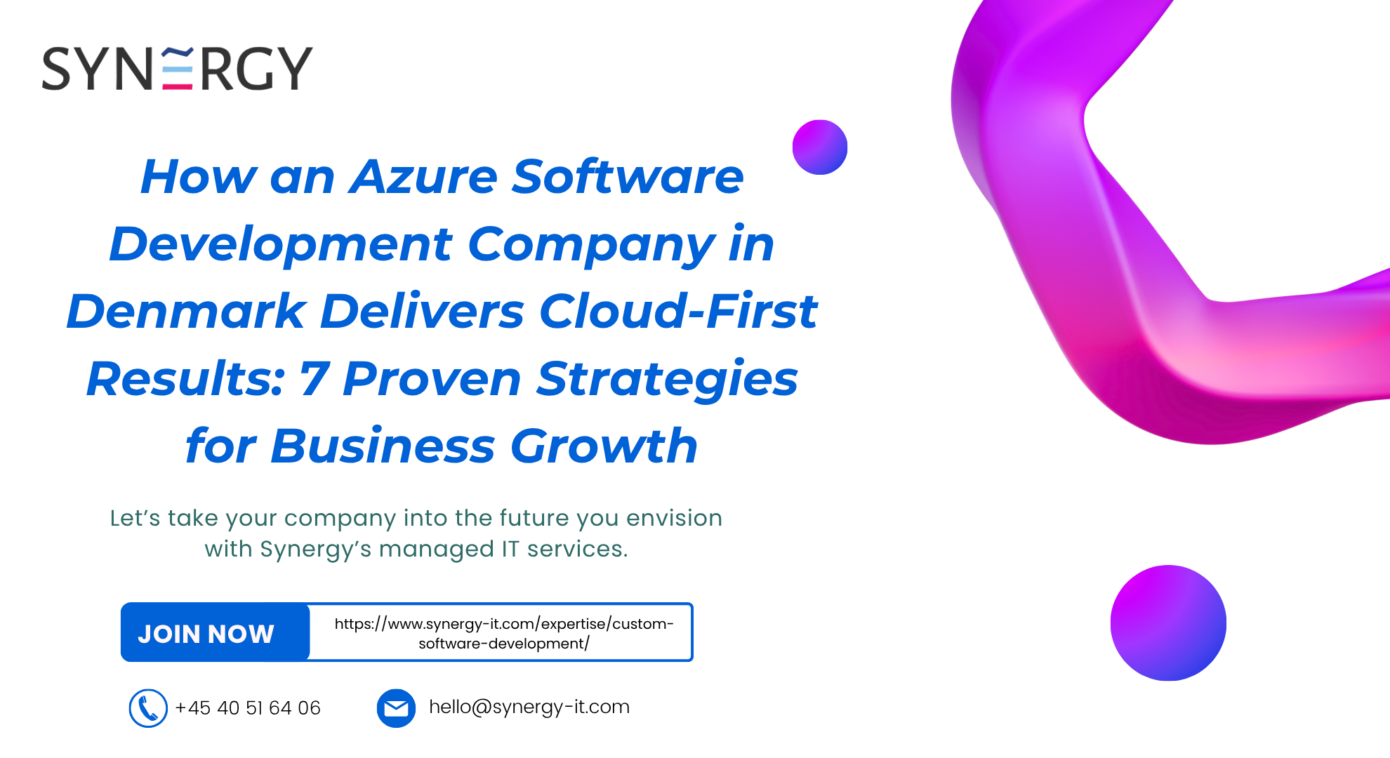 How an Azure Software Development Company in Denmark Delivers Cloud-First Results: 7 Proven Strategies for Business Growth