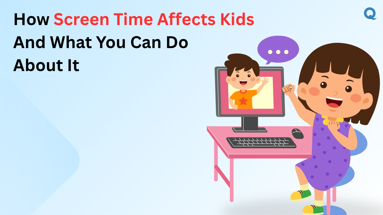 How Screen Time Affects Kids – And What You Can Do About It