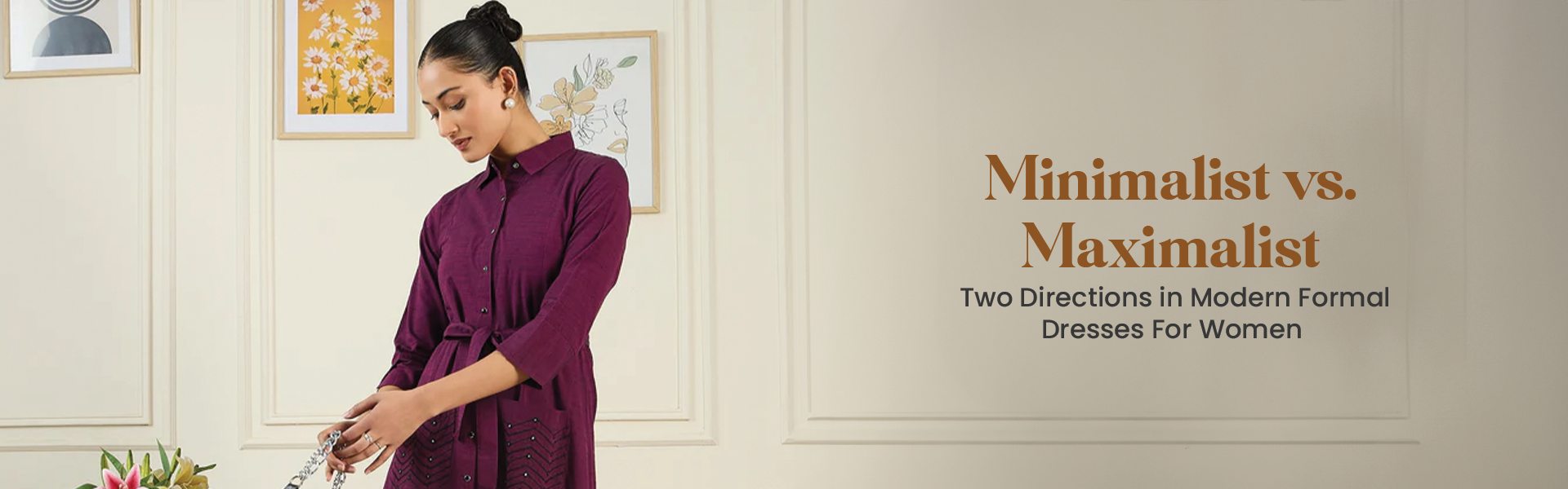 Minimalist vs. Maximalist: Two Directions in Modern Formal Dresses For Women