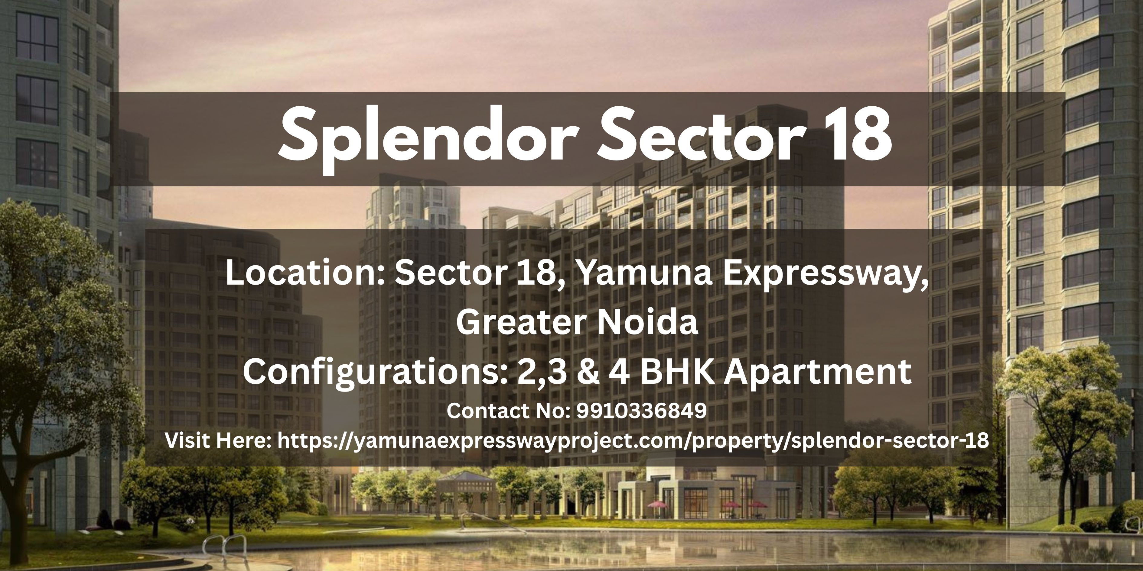 Splendor Sector 18 Yamuna Expressway: A New Paradigm of Luxury Living in Greater Noida