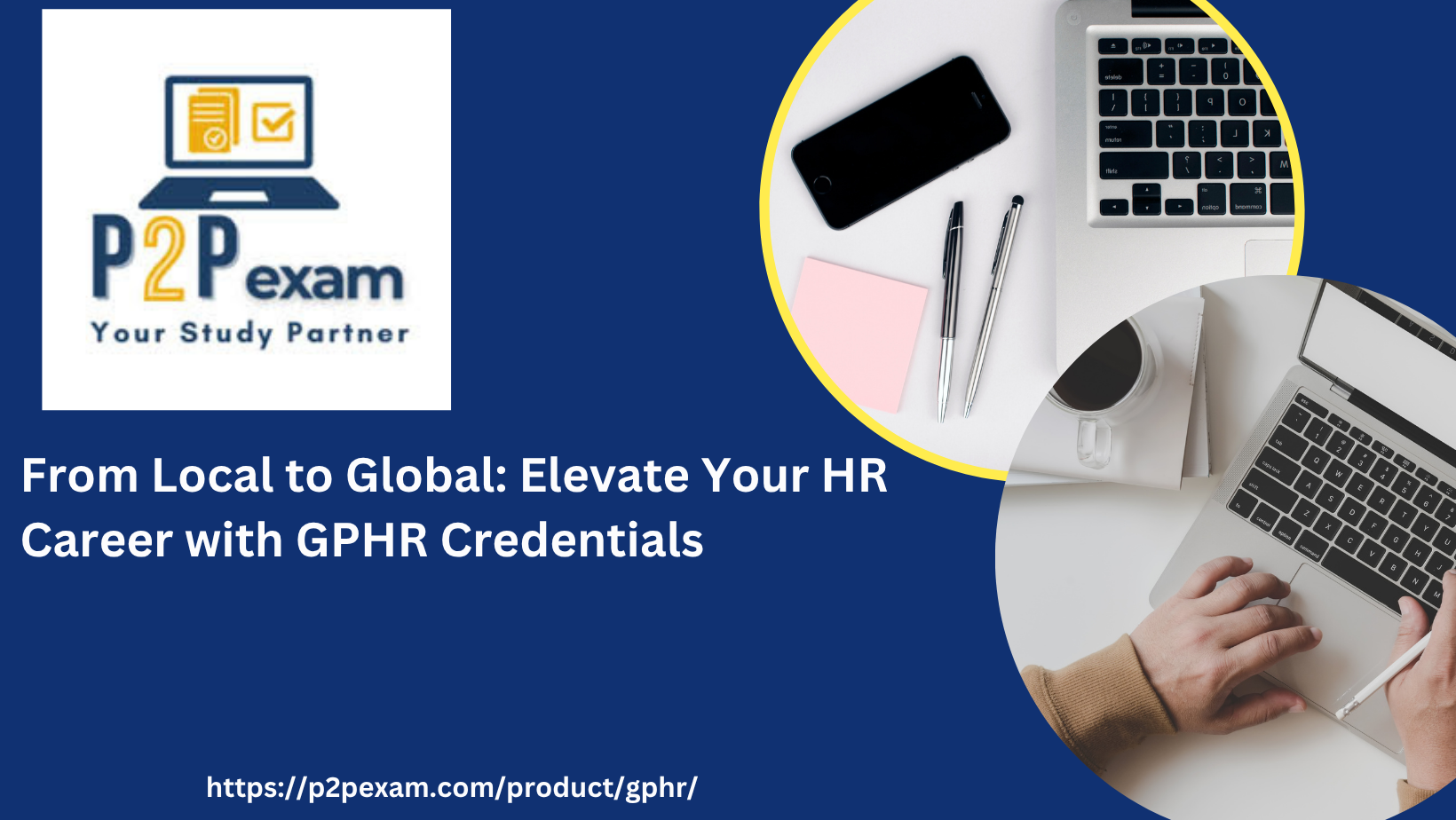 Why GPHR is the Key to Advancing Your Global HR Career
