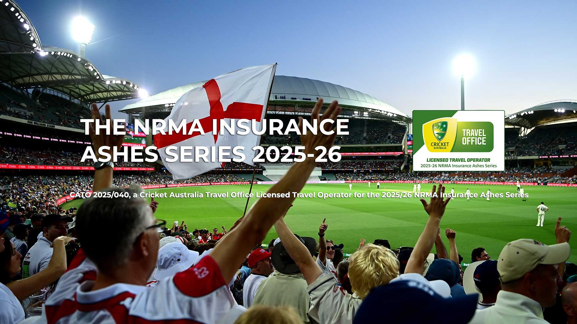 A Complete Guide to Join the England Cricket to Australia Ashes Series
