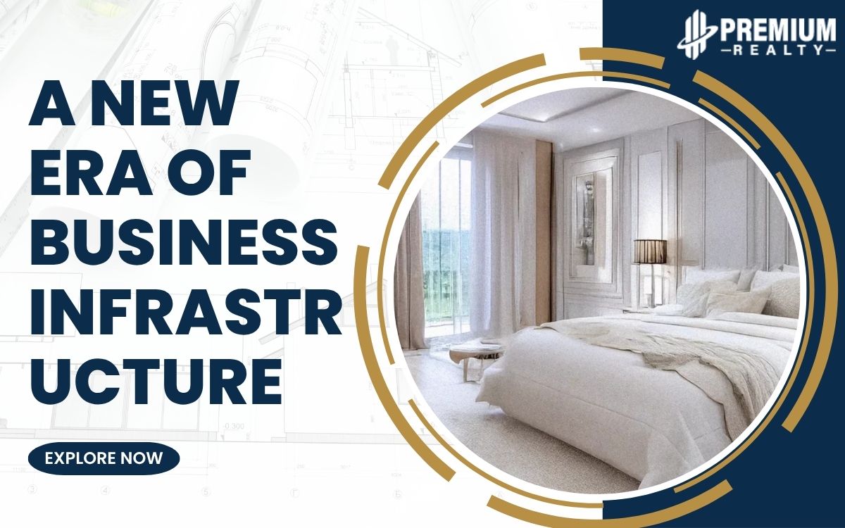 A New Era of Business Infrastructure: Explore Iconic Commercial Hubs