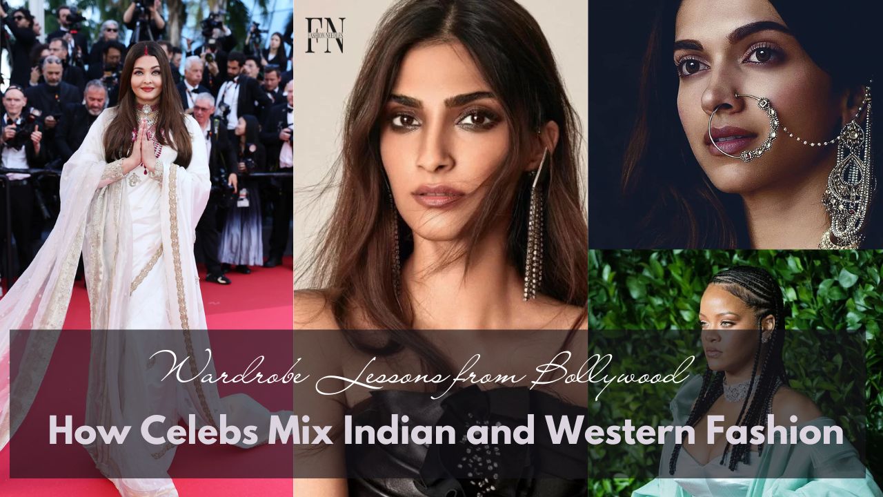 Wardrobe Lessons from Bollywood: How Celebs Mix Indian and Western Fashion