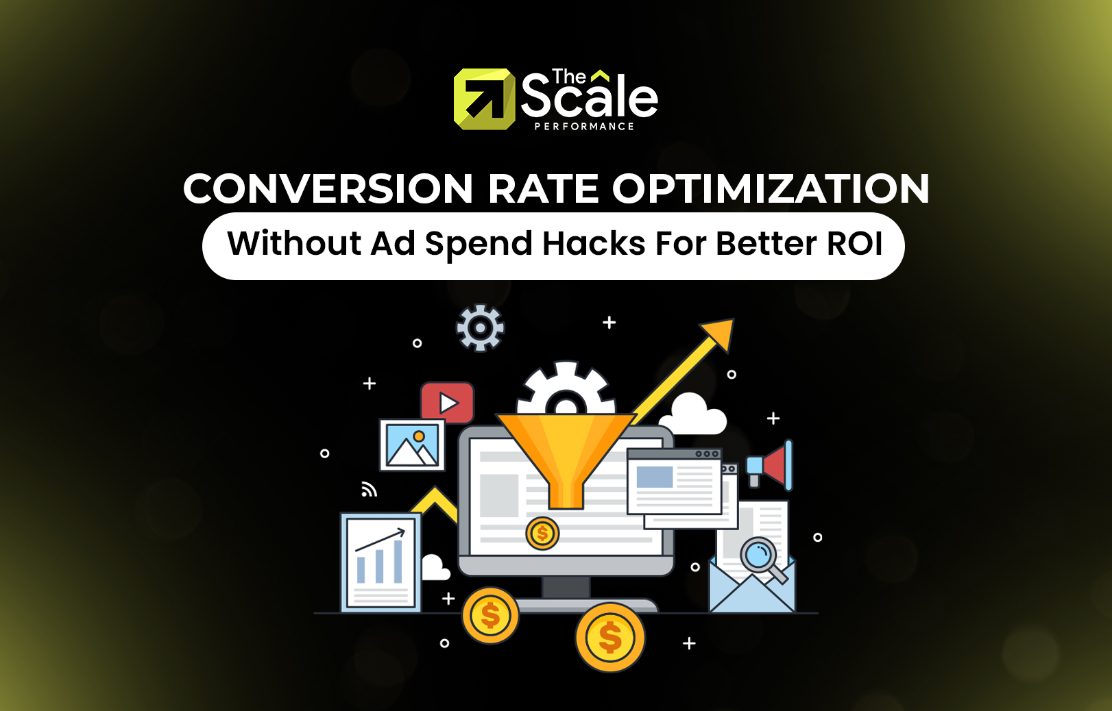 Conversion Rate Optimization Without Ad Spend: Hacks For Better ROI