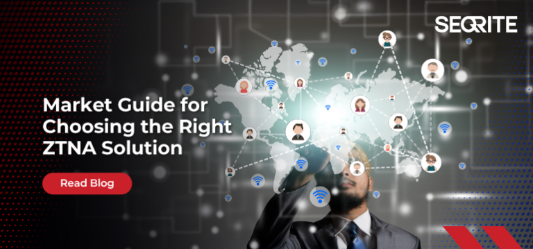 Choosing the Right ZTNA Solution: A Practical Guide for Modern Enterprises