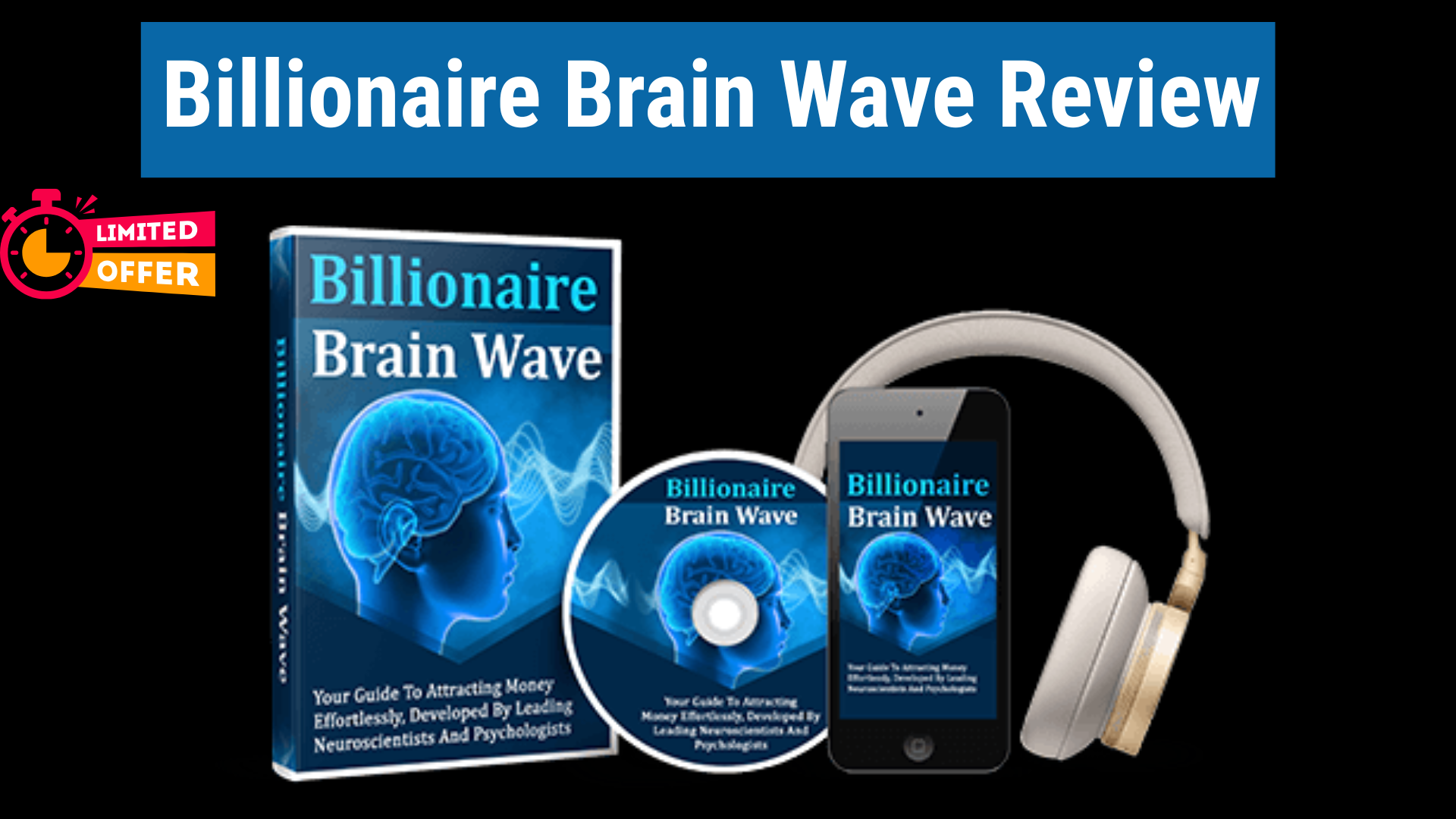 Billionaire Brain Wave Review 2025: Does This Audio Program Unlock Real Financial Success?