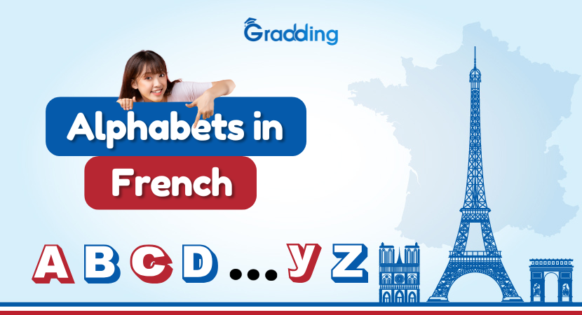 Learn French Alphabet in English: The Ultimate Guide
