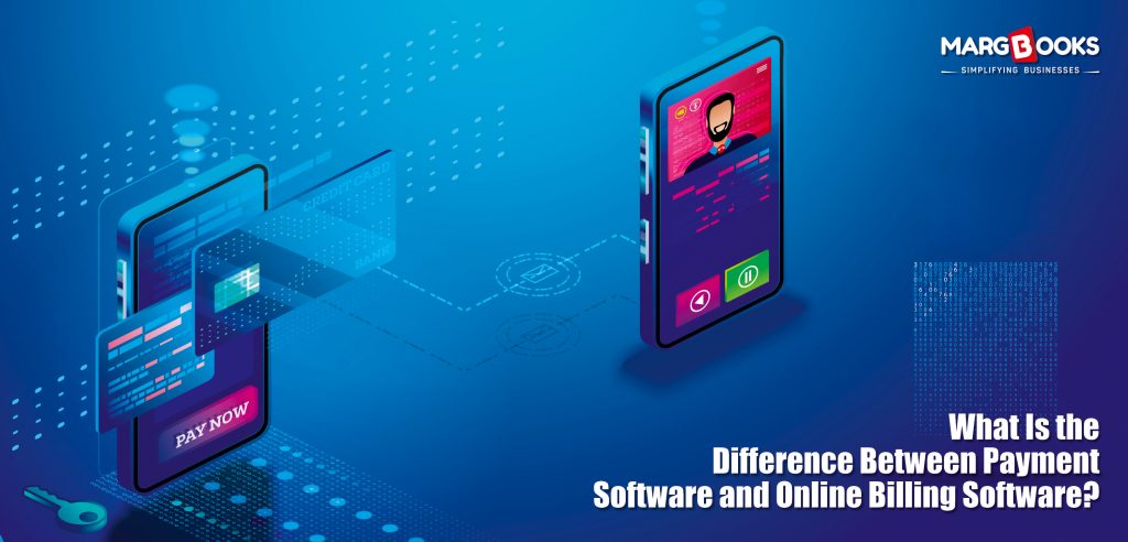 What is the Difference Between Payment Software and Online Billing Software?