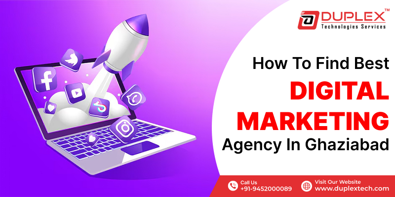 What to Expect from a Digital Marketing Agency in Ghaziabad