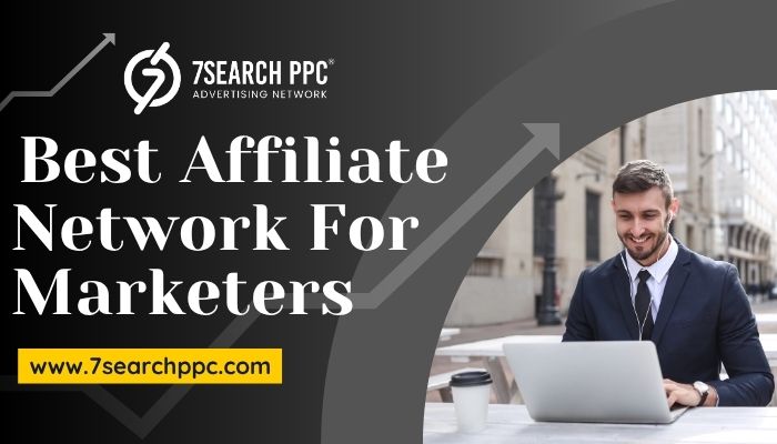 Where Can Affiliate Marketers Find the Best Affiliate Networks?