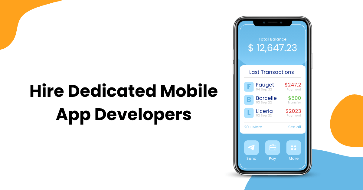 Why Hiring Dedicated Mobile App Developers Is the Smartest Move for Your Business