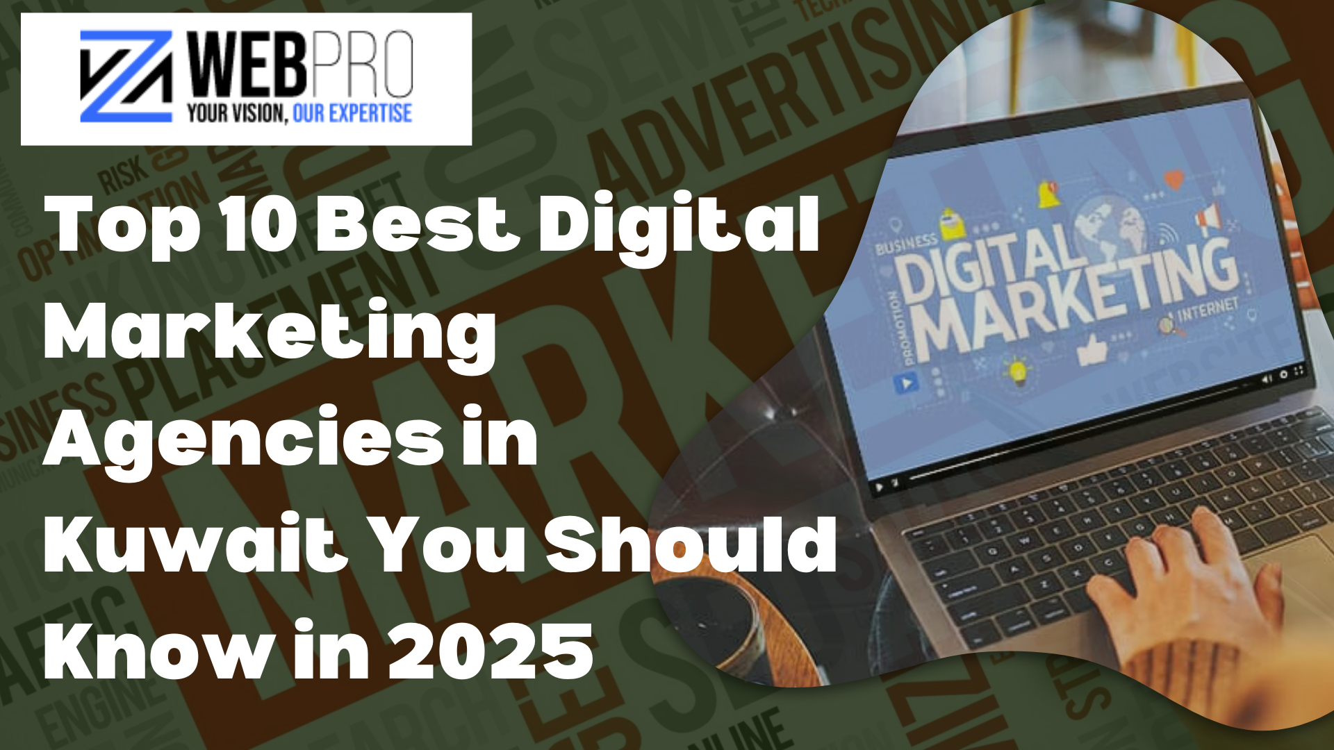 10 Best Digital Marketing Agencies in Kuwait in 2025