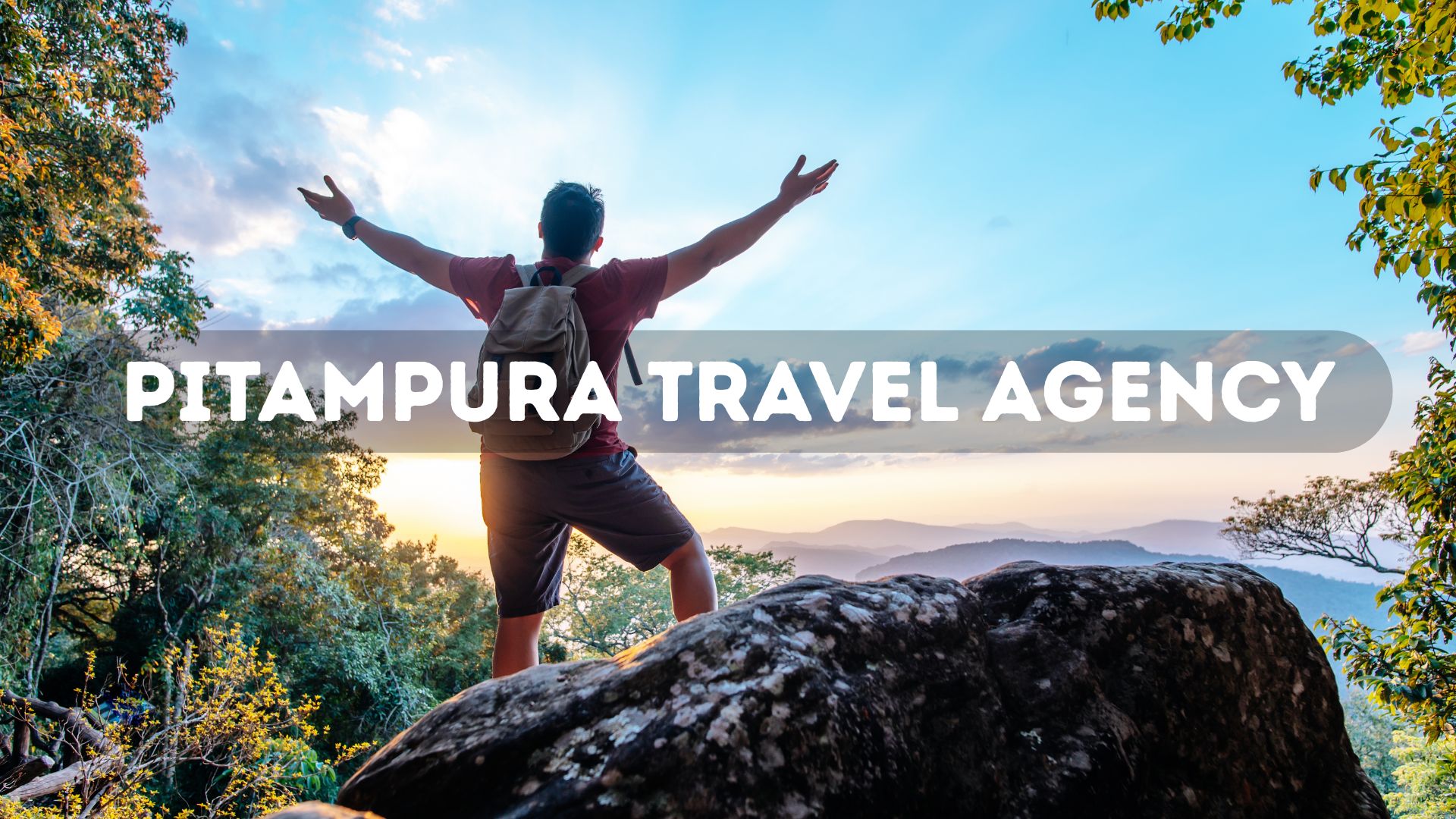 Best Pitampura Travel Agency | Tour Packages for Every Journey