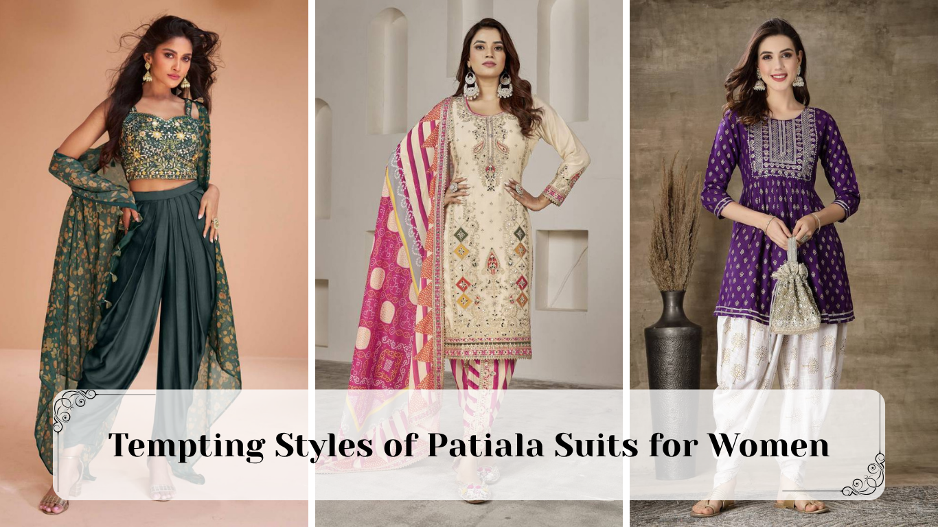 Tempting Styles of Patiala Suits for Women: Embrace the Modern Twist