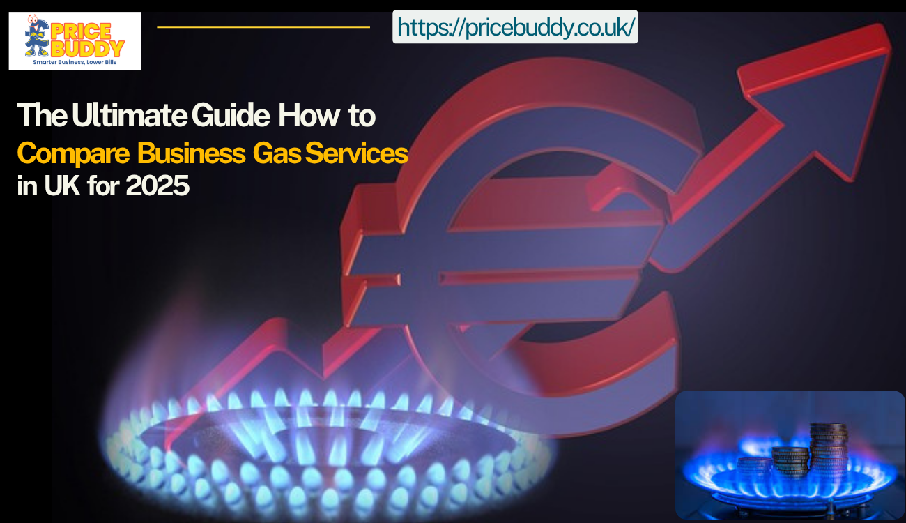 Save Big Now – Compare Business Gas Services in UK for 2025