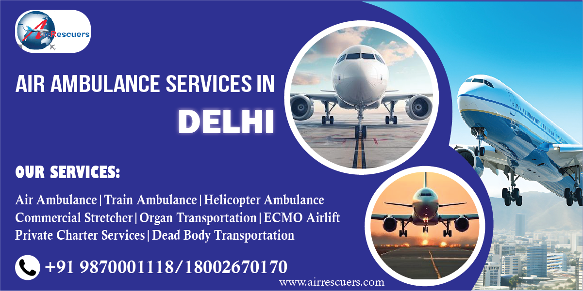 Affordable Air Ambulance in Delhi | Medical Air Transport
